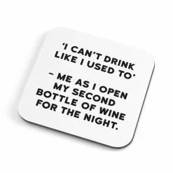 Graham & Green Can't Drink Like I Used To Coaster
